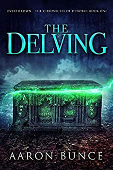 The Delving by Aaron Bunce